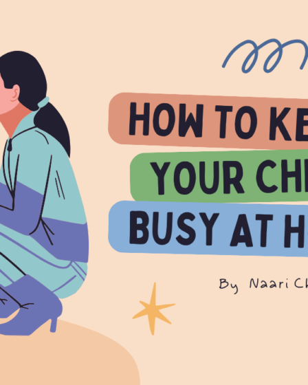 How to keep your child busy at home