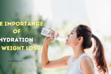 The Importance of Hydration in Weight Loss