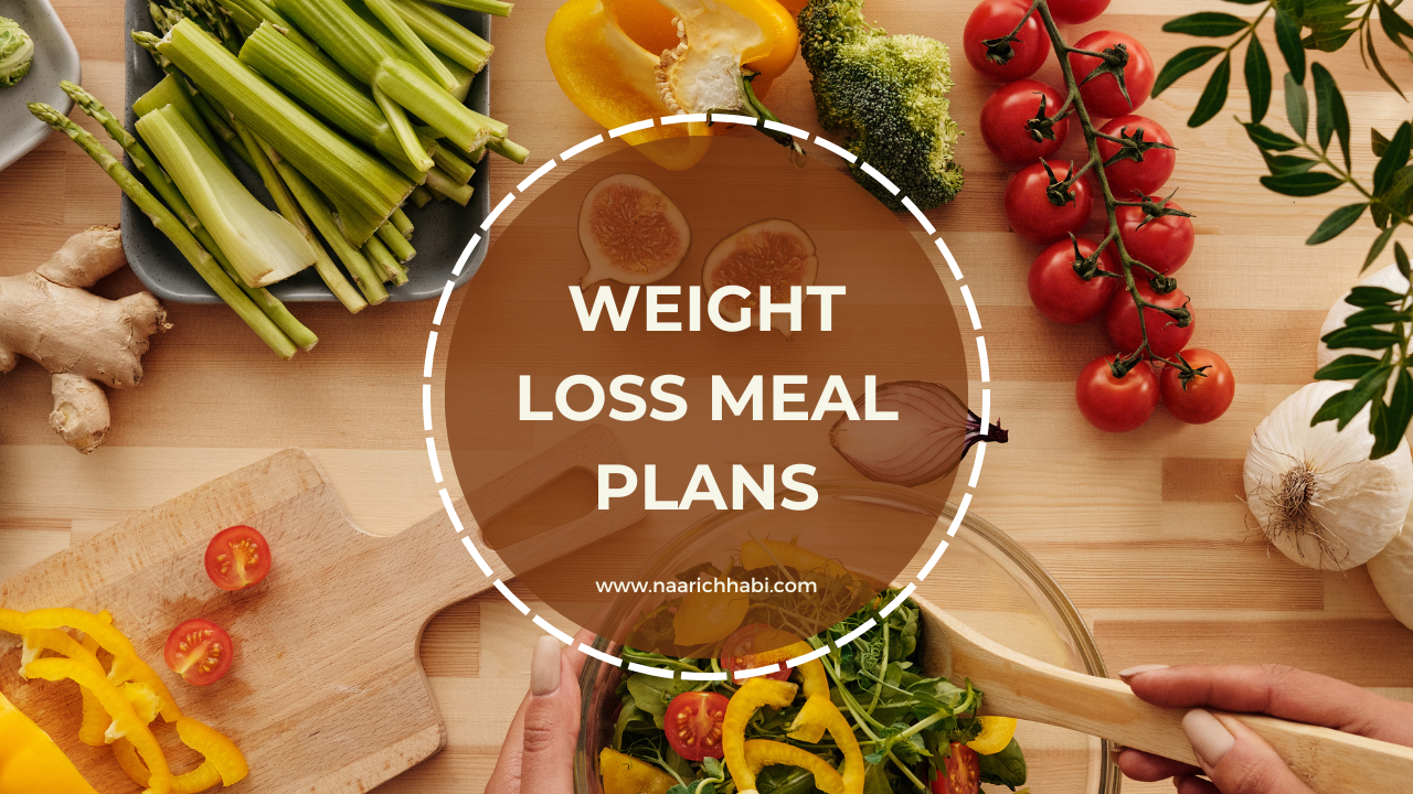 Weight Loss Meal Plan